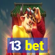 13 bet